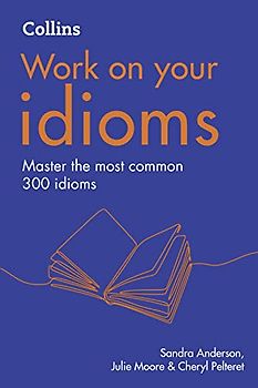 Idioms