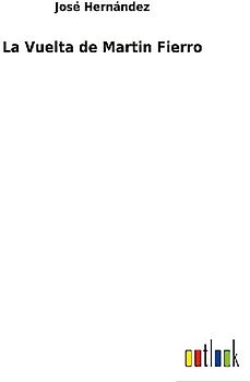 La Vuelta de Martin Fierro