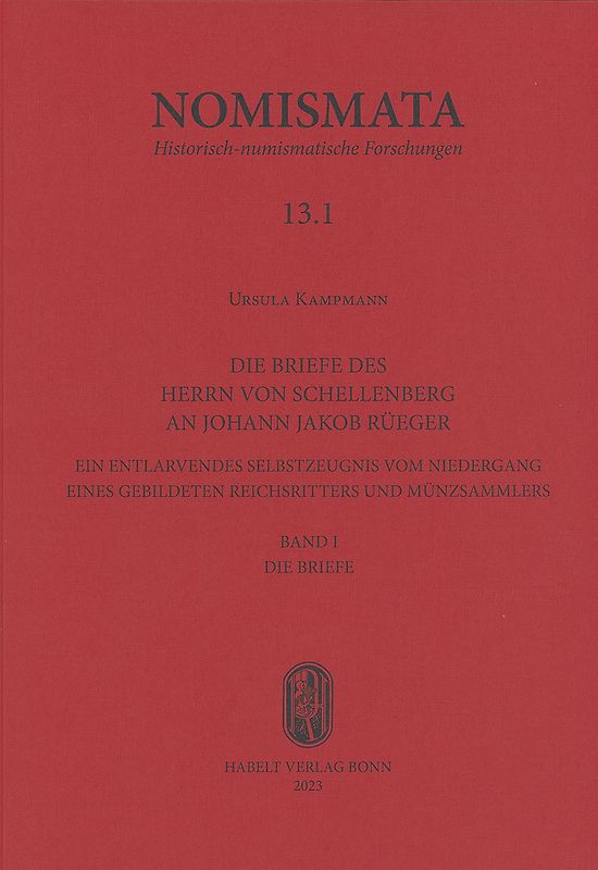 Die Briefe des Herrn von Schellenberg an Johann Jakob Rüeger