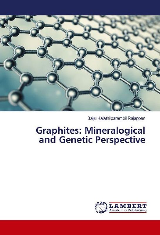 Graphites: Mineralogical and Genetic Perspective