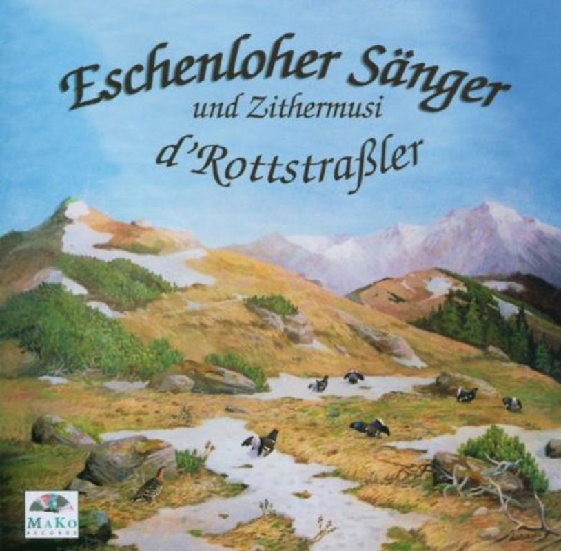 Eschenloher Säng.& Zitherm. - Echte Volksmusik