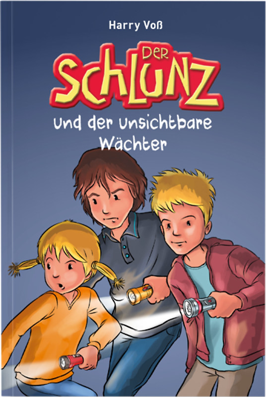 Der Schlunz und der unsichtbare Wächter