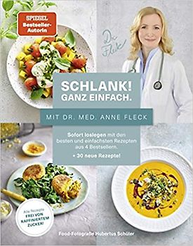 Schlank! Ganz einfach. – Mit Dr. med. Anne Fleck