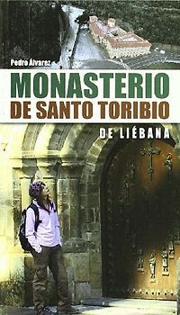 Monasterio de Santo Toribio de Liébana