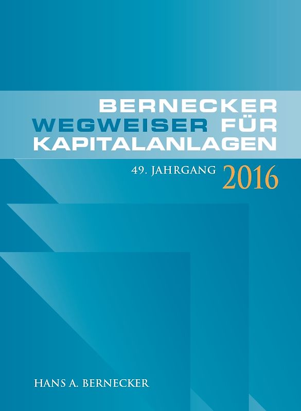 Wegweiser für Kapitalanalgen 2016