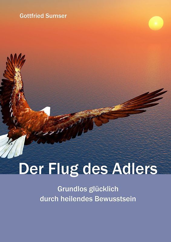 Der Flug des Adlers