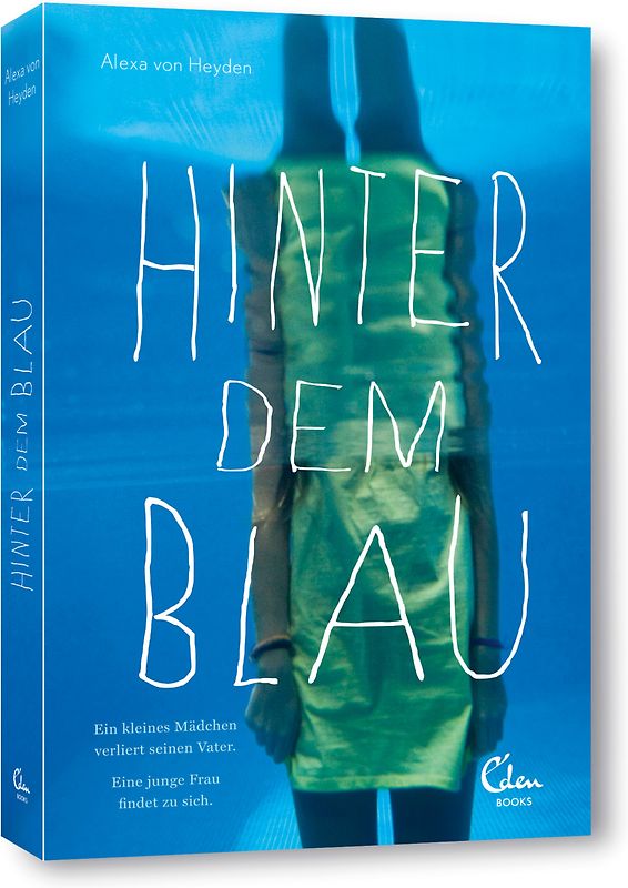 Hinter dem Blau