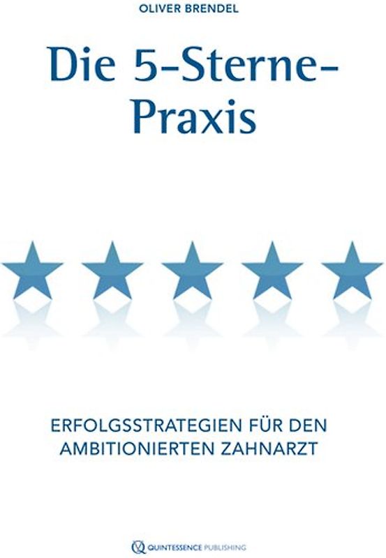Die 5-Sterne-Praxis