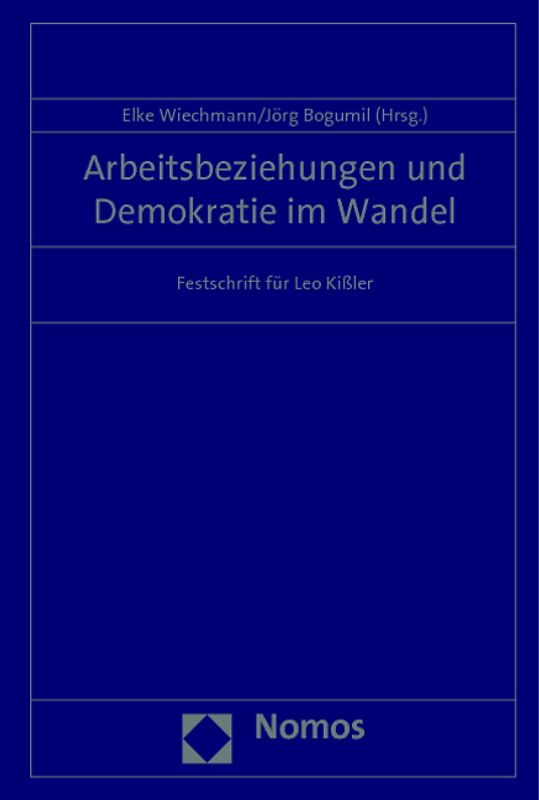 Arbeitsbeziehungen und Demokratie im Wandel