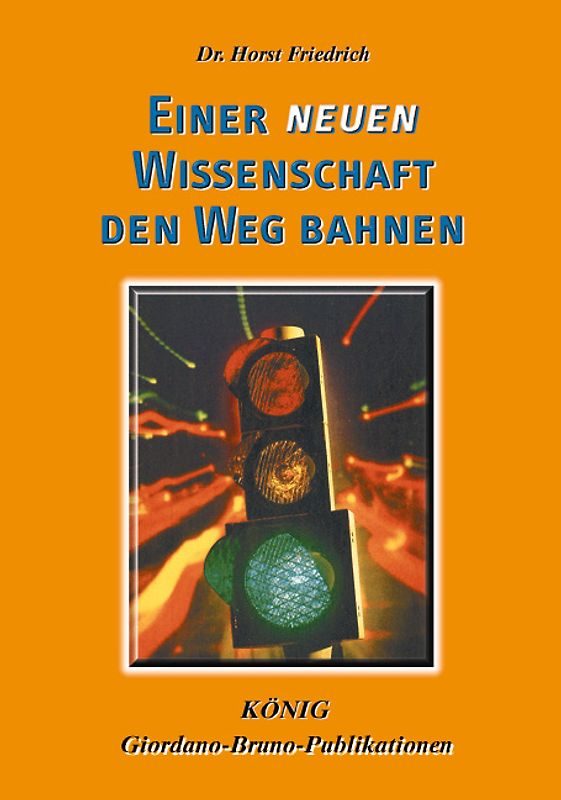 Einer neuen Wissenschaft den Weg bahnen