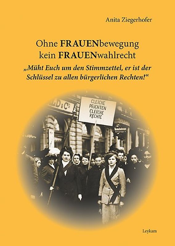 Ohne FRAUENbewegung kein FRAUENwahlrecht