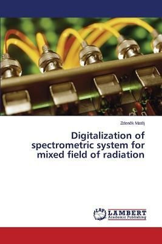 Digitalization of spectrometric system for mixed field of radiation