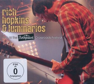 Rich & Luminarios Hopkins - Live at the Rockpalast Crossroads Festival