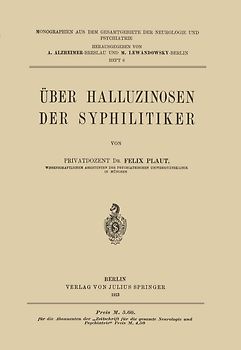 Über Halluzinosen der Syphilitiker