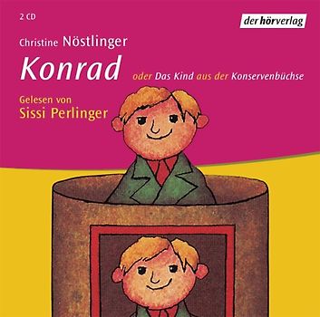 Konrad oder Das Kind aus der Konservenbüchse
