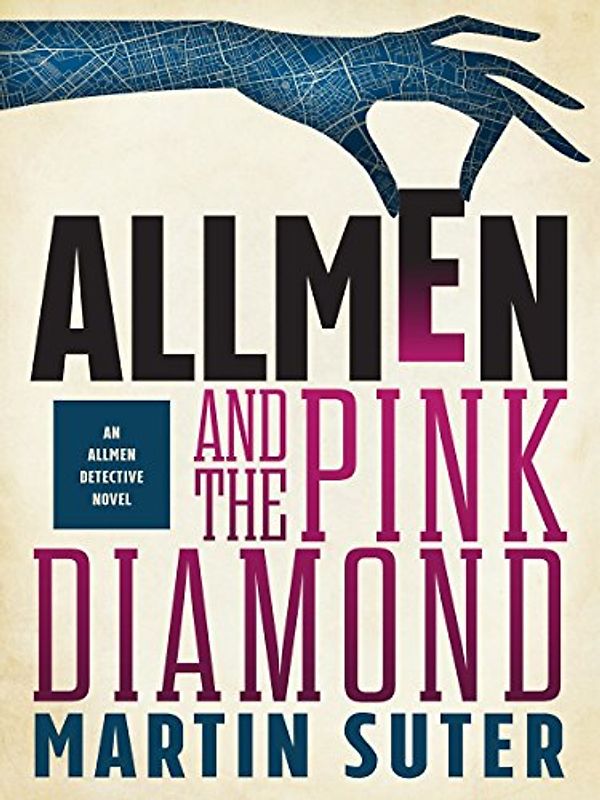 Allmen and the Pink Diamond (Allmen, 2, Band 2)