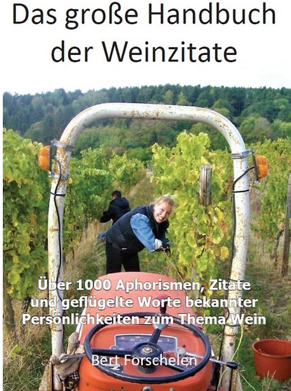 Das große Handbuch der Weinzitate