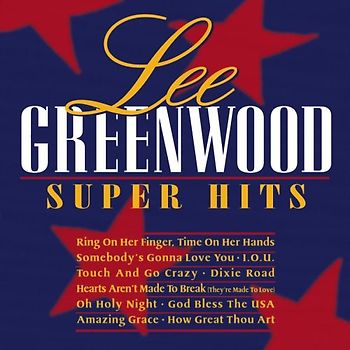Greenwood,Lee - Super Hits