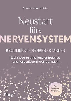 Neustart fürs Nervensystem
