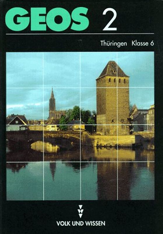 GEOS. Lehrbuch, Ausgabe Thüringen - bisherige Schreibweise