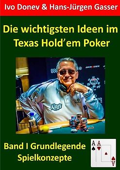 Die wichtigsten Ideen im Texas Hold'em Poker