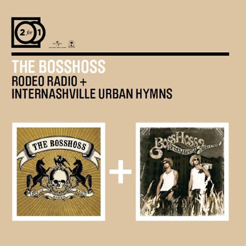 the Bosshoss - 2 for 1: Rodeo Radio/Internashville Urban Hymns