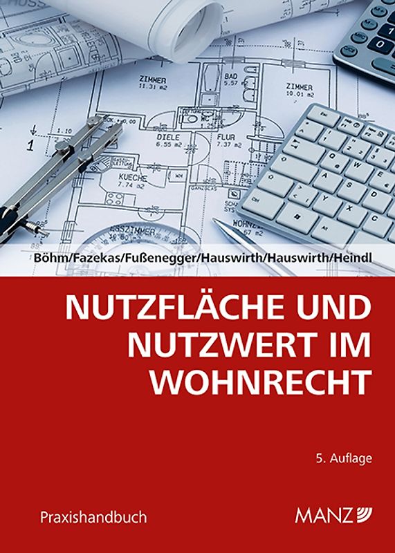 Nutzfläche und Nutzwert im Wohnrecht