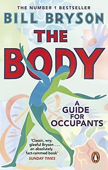 The Body: A Guide for Occupants
