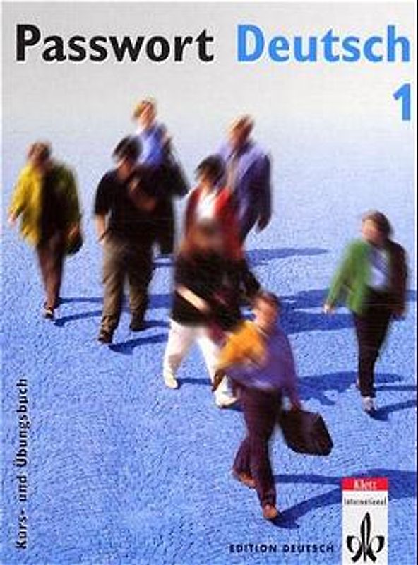 Passwort Deutsch. Der Schlüssel zur deutschen Sprache