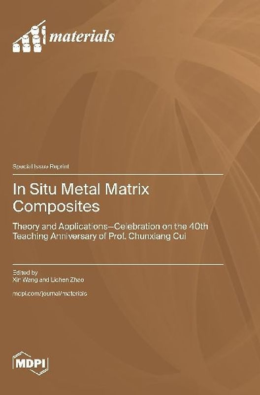 In Situ Metal Matrix Composites