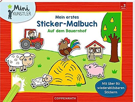Mein erstes Sticker-Malbuch: Auf dem Bauernhof (Mini-Künstler)