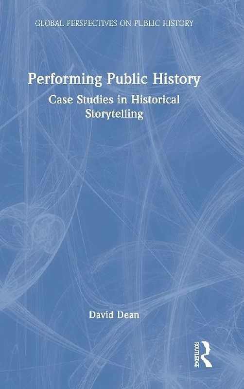 Performing Public History