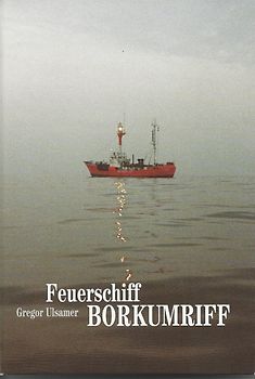 Feuerschiff Borkumriff