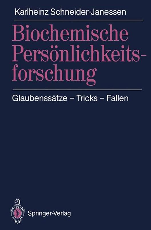 Biochemische Persönlichkeitsforschung