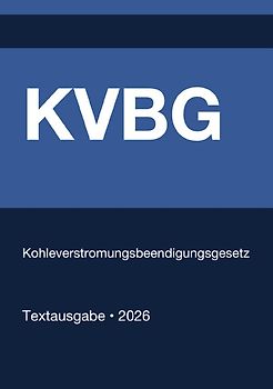 KVBG - Kohleverstromungsbeendigungsgesetz (Deutschland) 2026