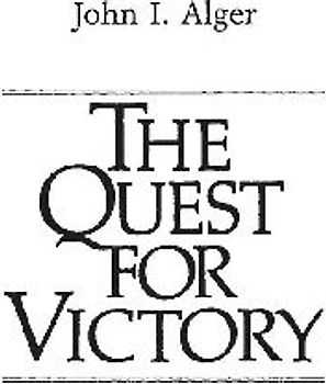The Quest for Victory