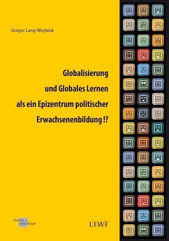 Globalisierung und Globales Lernen als ein Epizentrum politischer Erwachsenenbildung!?