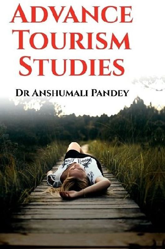 Advance Tourism Studies