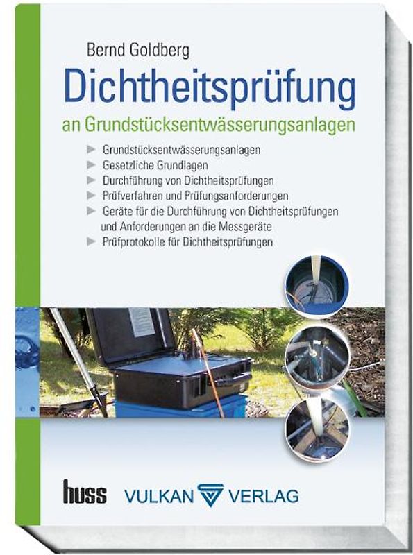 Dichtheitsprüfung von Grundstücksentwässerungsanlagen