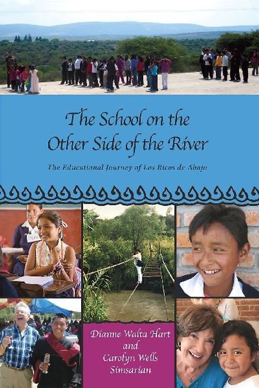 The School on the  Other Side of the River