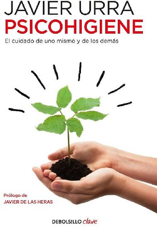 Psicohigiene : el cuidado de uno mismo y de los demás