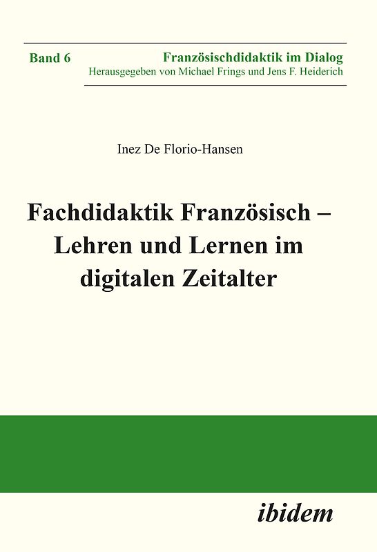 Fachdidaktik Französisch – Lehren und Lernen im digitalen Zeitalter