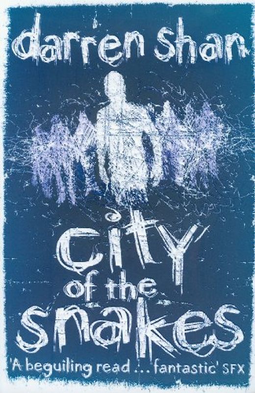 City of the Snakes (The City Trilogy) - Shan, Darren