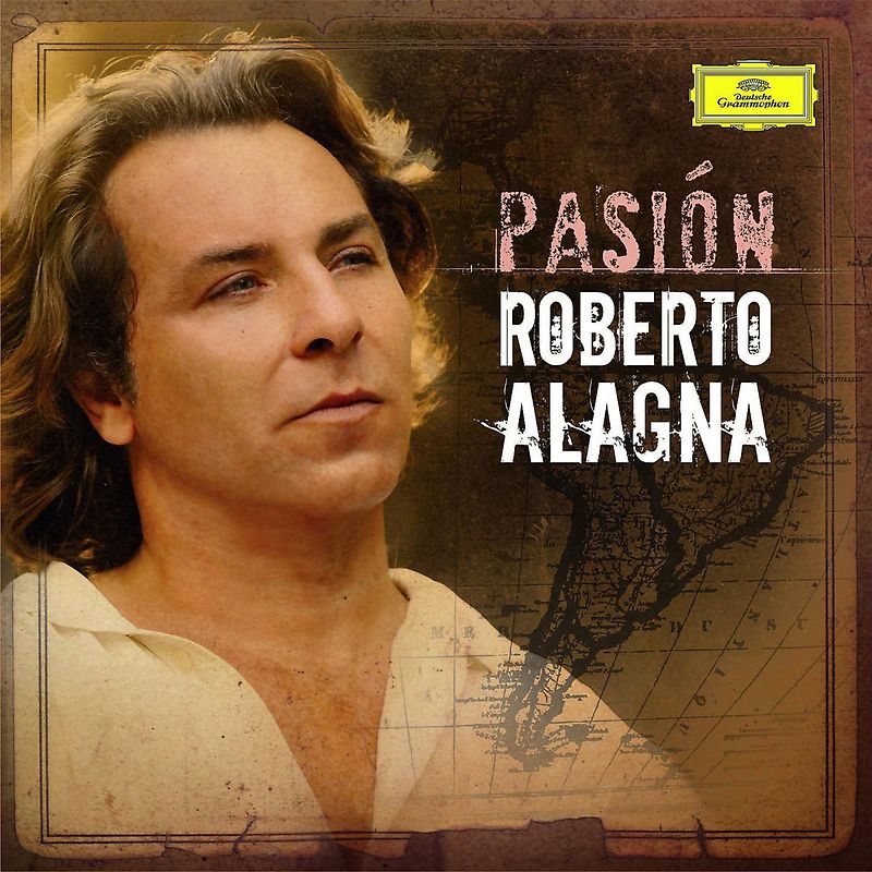 Roberto Alagna - Pasion