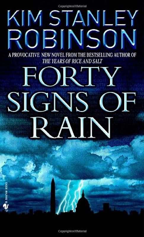 Forty Signs of Rain - Kim Stanley Robinson