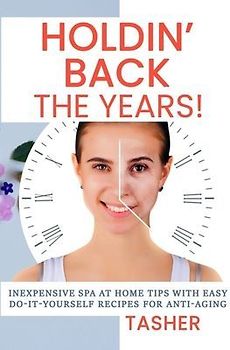 Holdin' Back the Years!