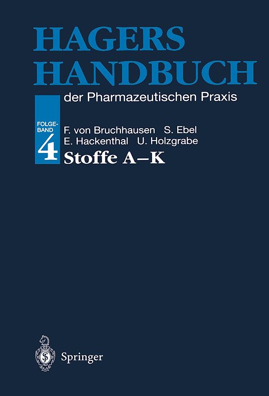 Hagers Handbuch der Pharmazeutischen Praxis