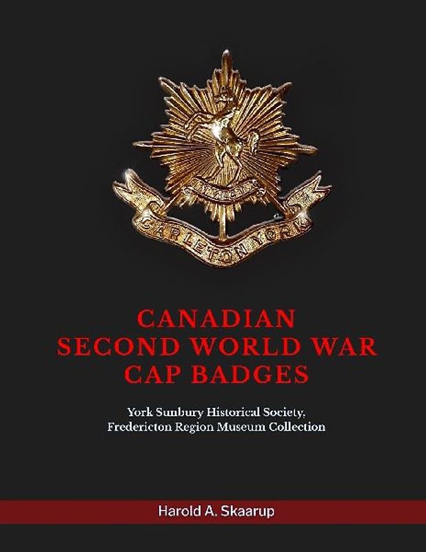Canadian Second World War Cap Badges