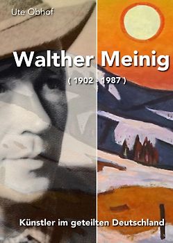 Walther Meinig (1902-1987)