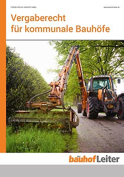 Vergaberecht für kommunale Bauhöfe